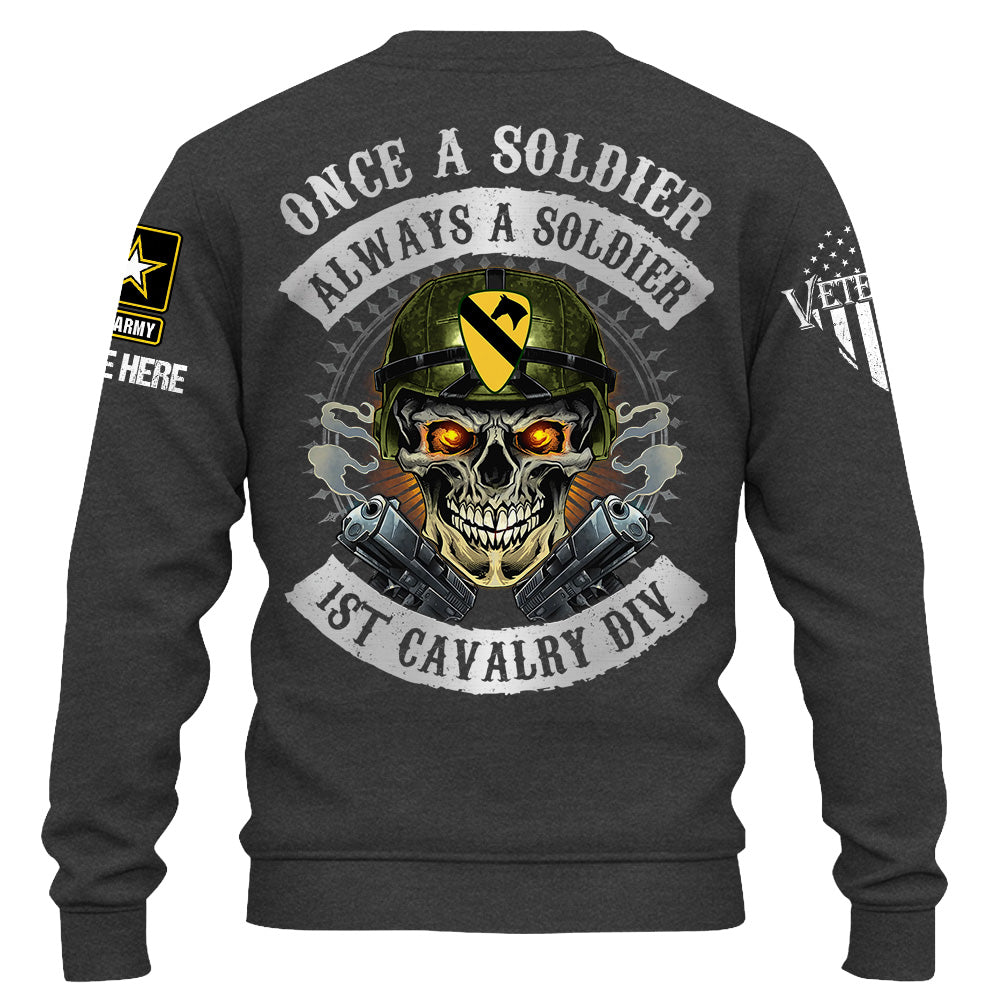 Personalized Shirt Once A Soldier Always A Soldier Custom Military Patches Gift For Veteran K1702 Trhn