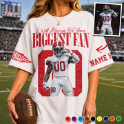 Personalized I'll Be Your Biggest Fan, Custom Photo Football Player Shirt, Gift For Football Mom, Dad, Family A2110 T24