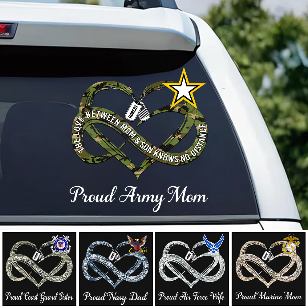 Personalized Car Decal Sticker The Love Between Mom & Daughter Knows No Distance Gift For Military Family Member K1702 Trhn