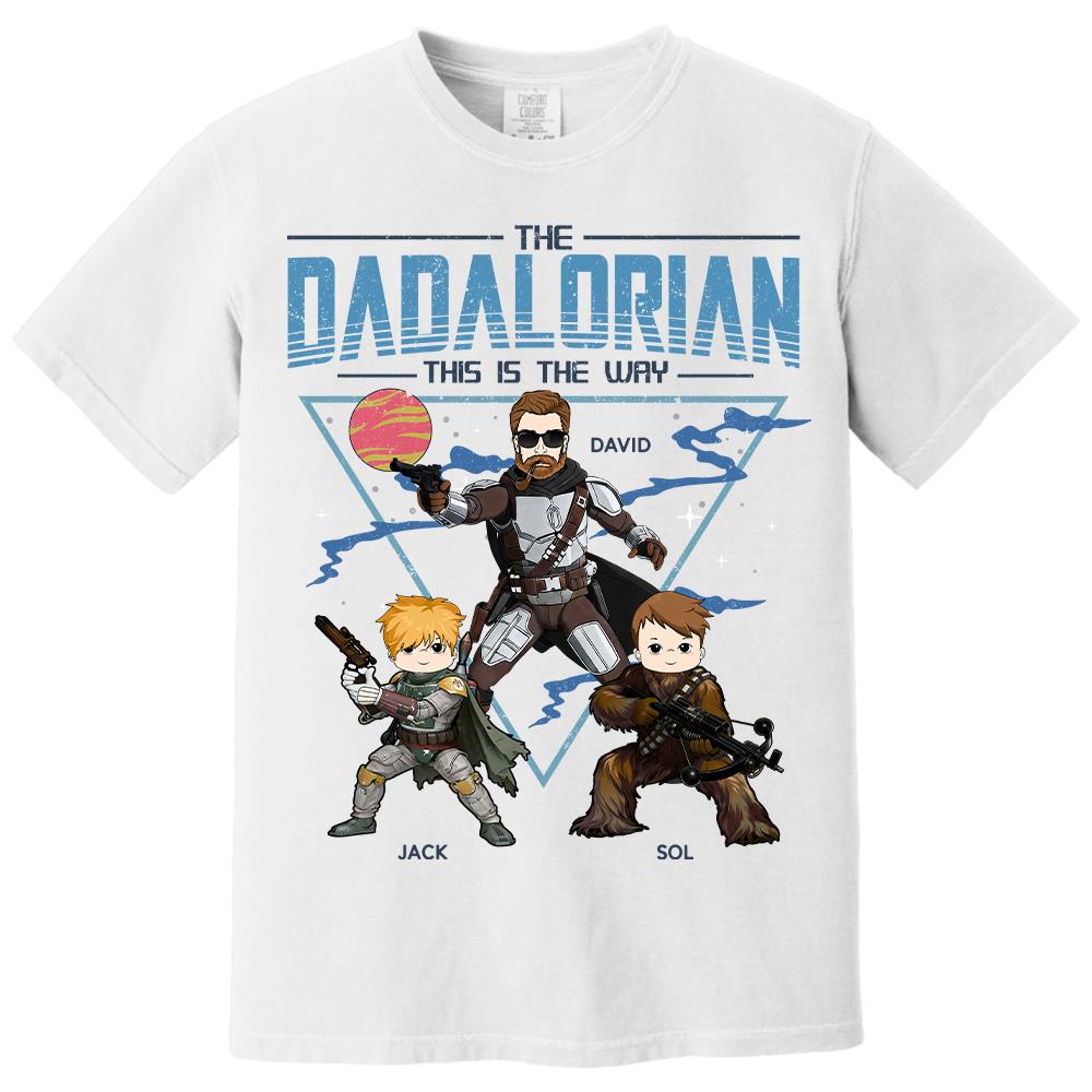 The Dadalorian This Is The Way Personalized Shirt For Dad Father's Day Gift T1807 Hv01