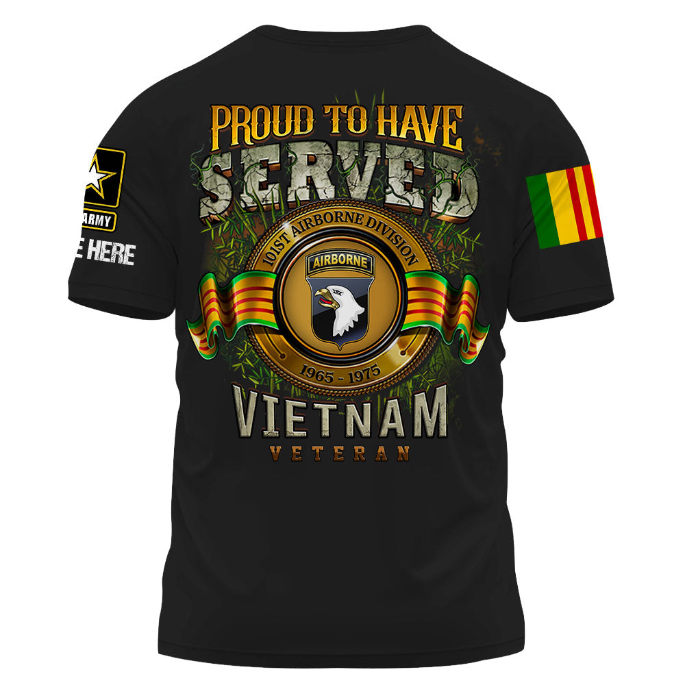 Proud To Have Served Vietnam Veteran Personalized Shirt Custom Division Gift For Vietnam Veteran Day K1702