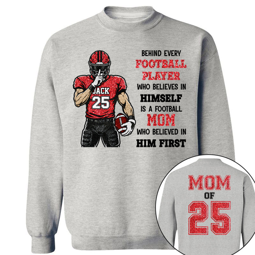 Behind Every Football Player Shirt Gift For Her Him Sports Mom L0411 VH01