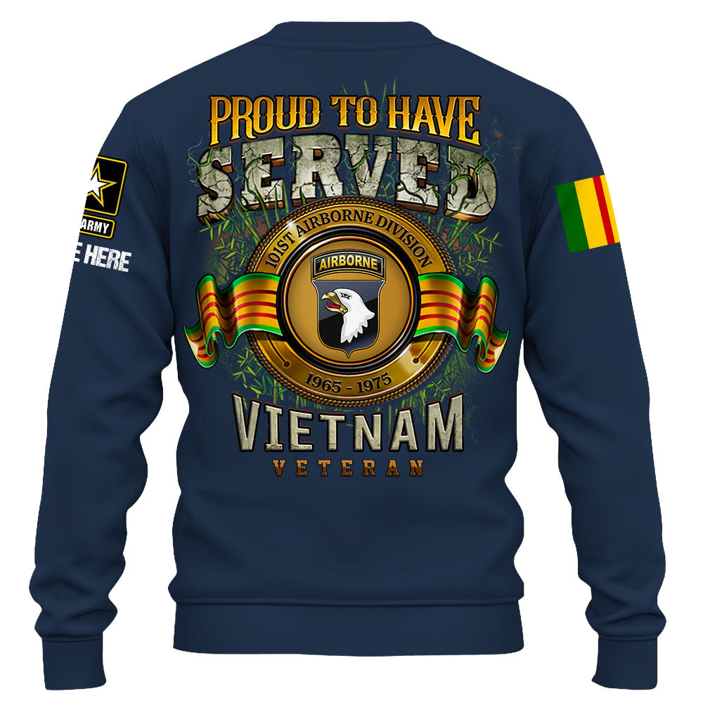 Proud To Have Served Vietnam Veteran Personalized Shirt Custom Division Gift For Vietnam Veteran Day K1702