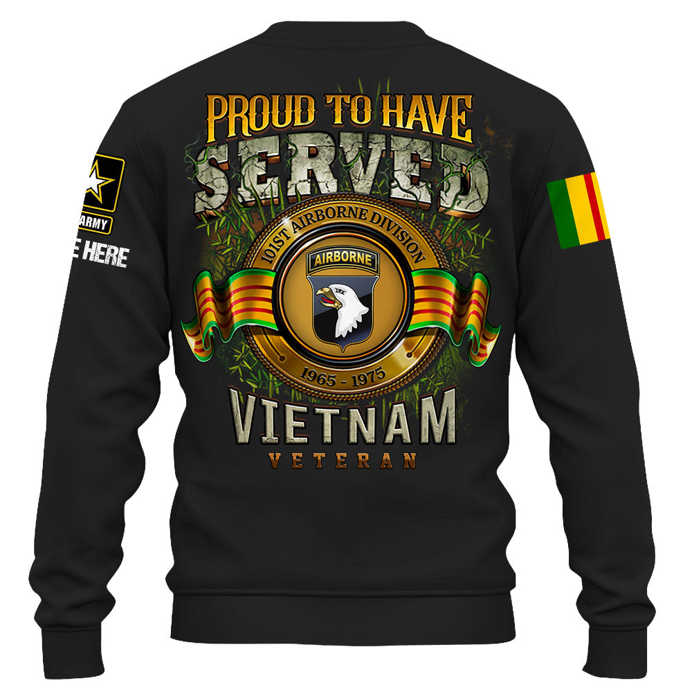 Proud To Have Served Vietnam Veteran Personalized Shirt Custom Division Gift For Vietnam Veteran Day K1702