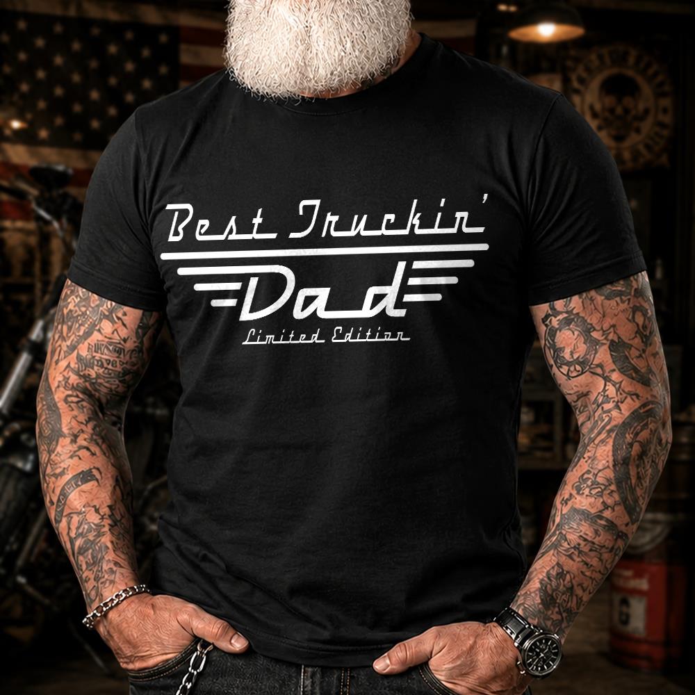 Best Truckin Dad Ever America Driver Dad Custom Shirt L0411 Hv01