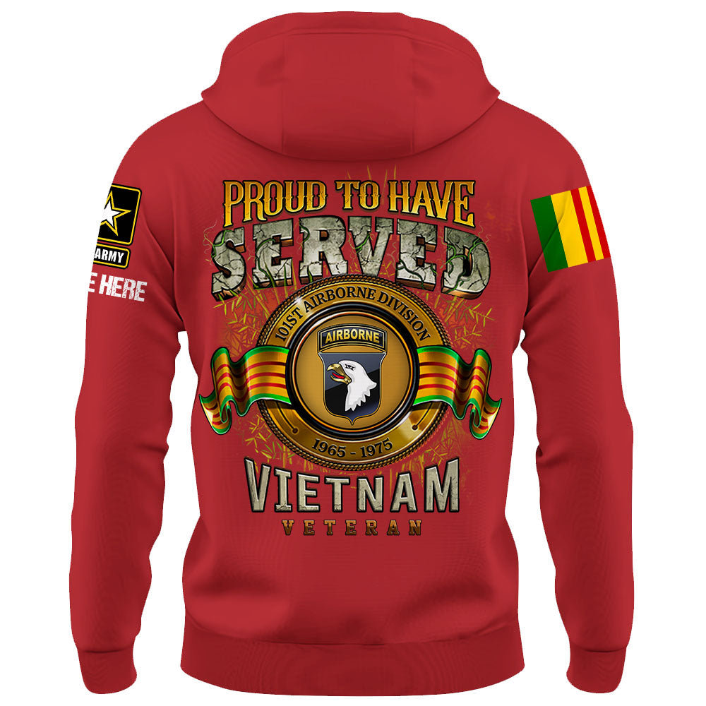 Proud To Have Served Vietnam Veteran Personalized Shirt Custom Division Gift For Vietnam Veteran Day K1702