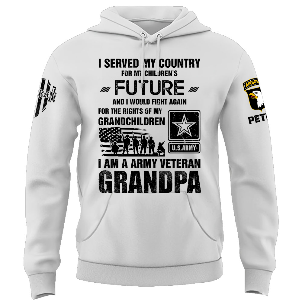 Custom Shirt I Served My Country For My Children's Future Veteran Grandpa Gift For Veterans K1702 Trhn