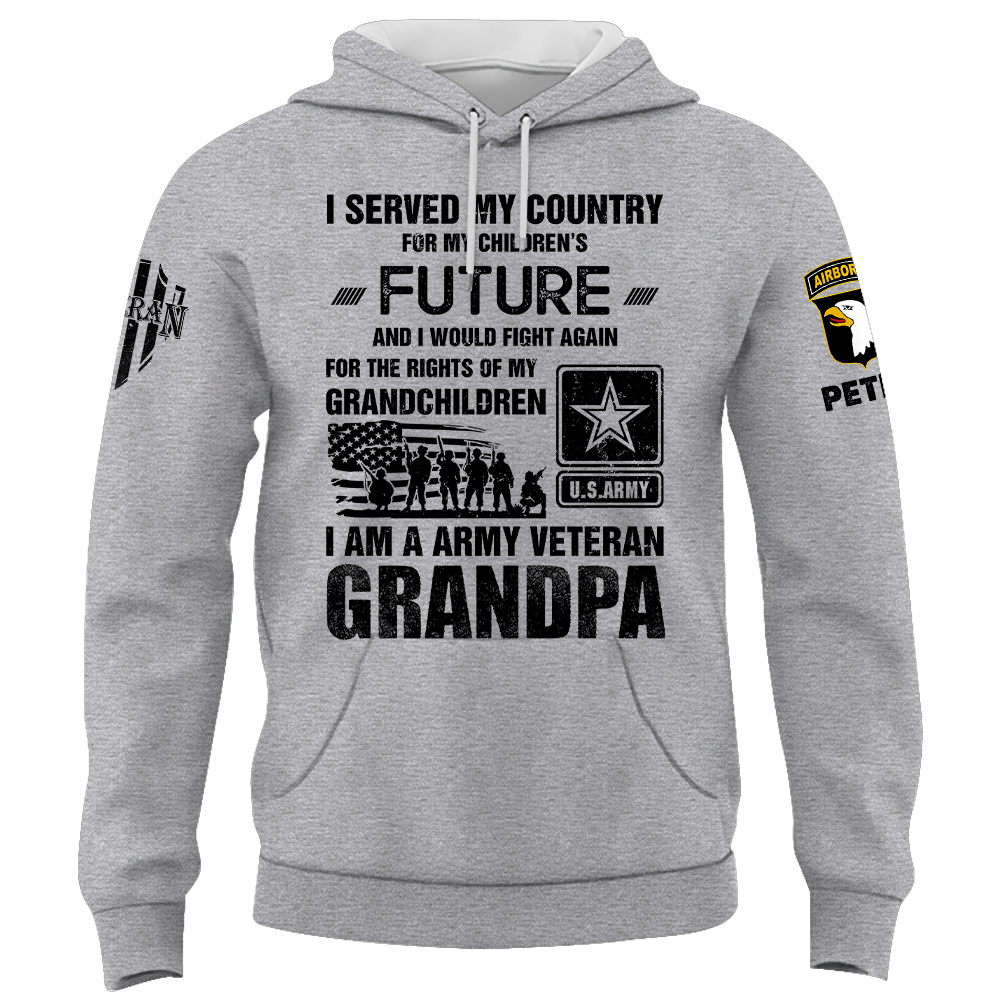 Custom Shirt I Served My Country For My Children's Future Veteran Grandpa Gift For Veterans K1702 Trhn