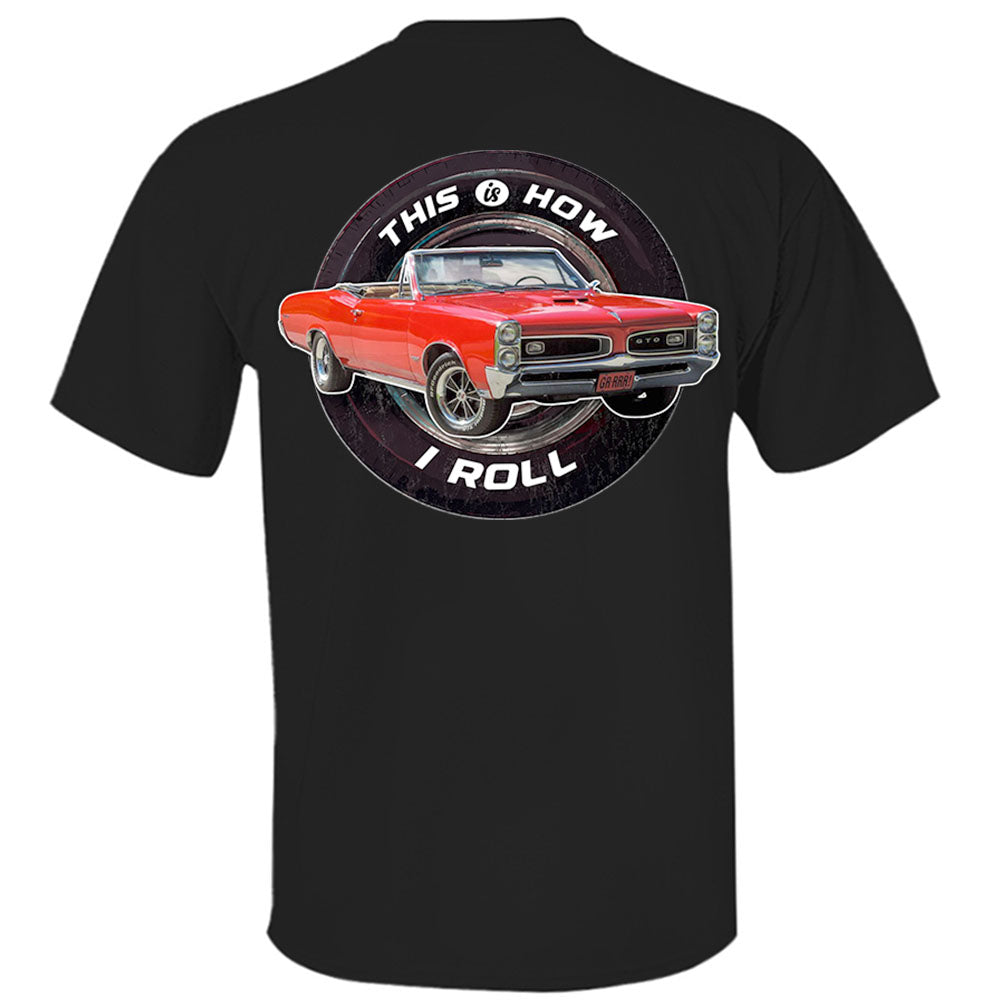 This Is How I Roll - Custom Photo Classic Car Shirt - Personalized Upload Vehicle Photo K1702 MT2