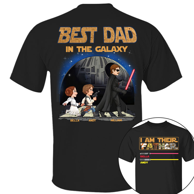 I Am Their Father Best Dad In The Galaxy - Personalized Shirt Gift For Dad T1807 Pt99