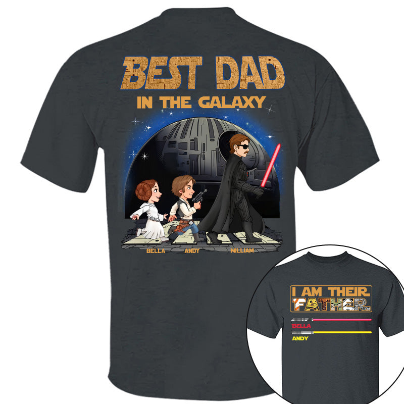 I Am Their Father Best Dad In The Galaxy - Personalized Shirt Gift For Dad T1807 Pt99