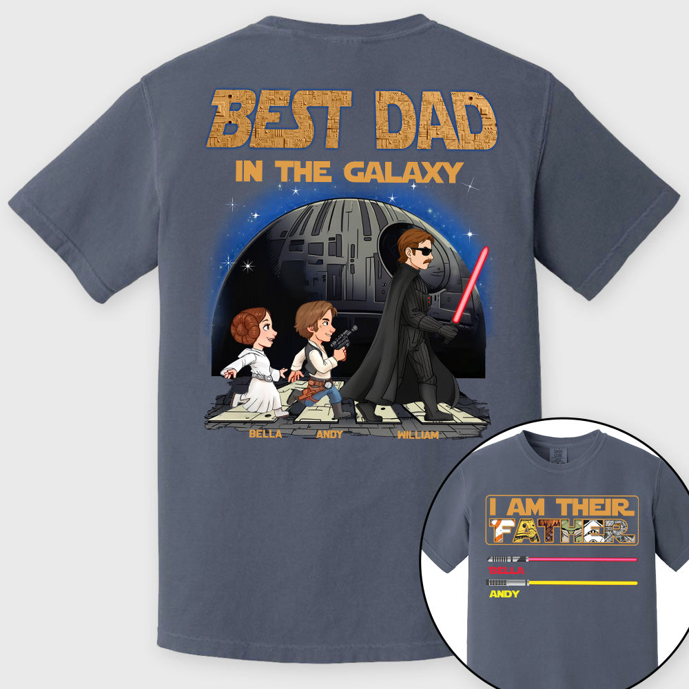 I Am Their Father Best Dad In The Galaxy - Personalized Shirt Gift For Dad T1807 Pt99