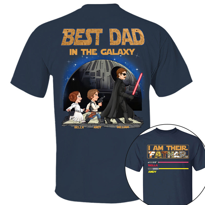 I Am Their Father Best Dad In The Galaxy - Personalized Shirt Gift For Dad T1807 Pt99