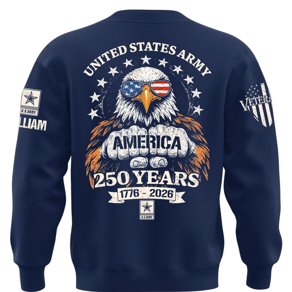 Custom America 250 Years Shirt Available All Military Branches Gift For Veterans Soldier K1702 MT2