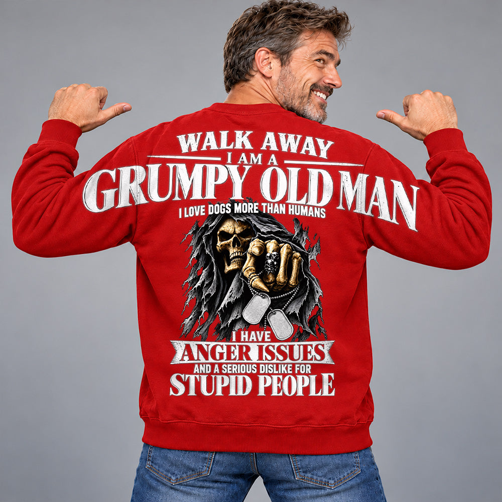Walk Away I Am A Grumpy Old Man I Love Dogs More Than Humans I Have Anger Issues Skeleton Oversized Shoulder Print Shirts T24