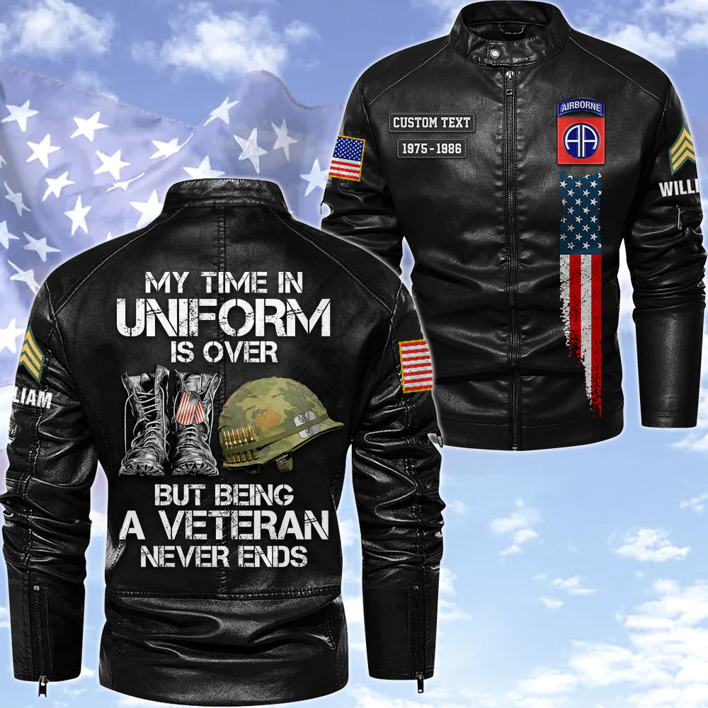 Personalized Leather Jackets My Time In Uniform May Be Over But My Watch Never Ends Gift For Veteran K1702 Trhn