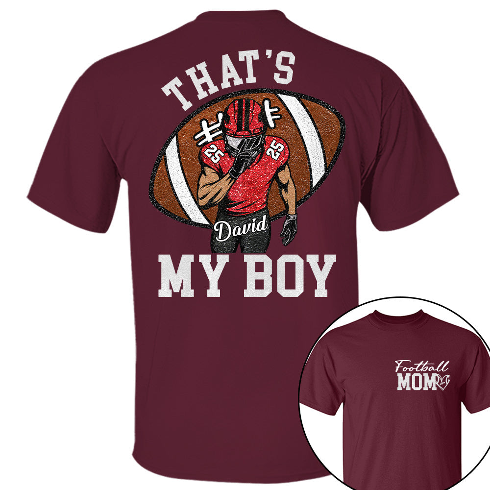 Personalized Football Mom Football Grandma Shirt Those Are My Kids Shirt Gift For Sport Family T1807 T24