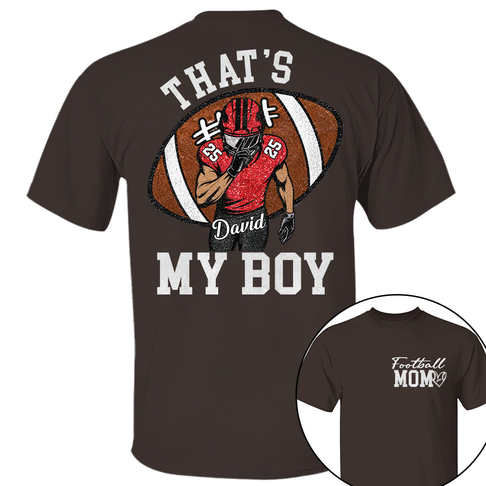 Personalized Football Mom Football Grandma Shirt Those Are My Kids Shirt Gift For Sport Family T1807 T24