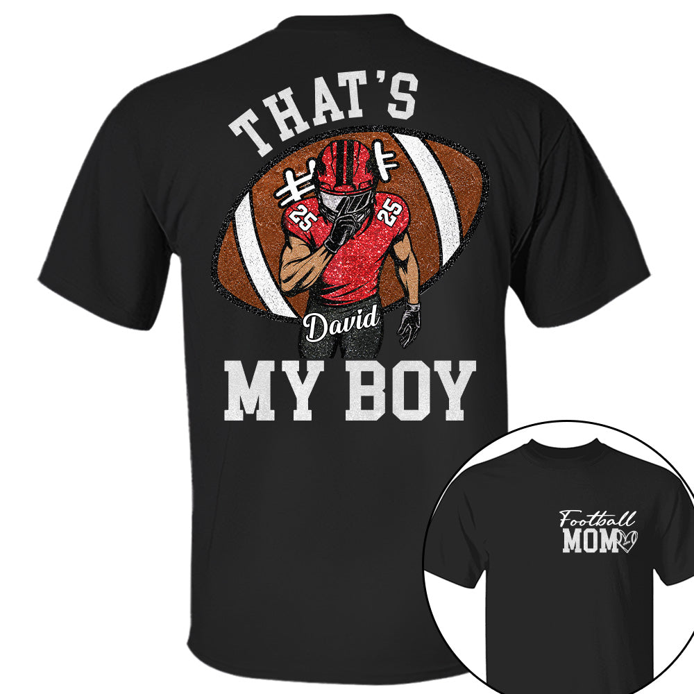 Personalized Football Mom Football Grandma Shirt Those Are My Kids Shirt Gift For Sport Family T1807 T24