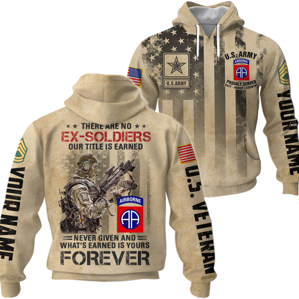 Personalized Shirt For Soldier Veteran There Are No Ex-Soldiers Custom All Branch All Over Print Shirt K1702