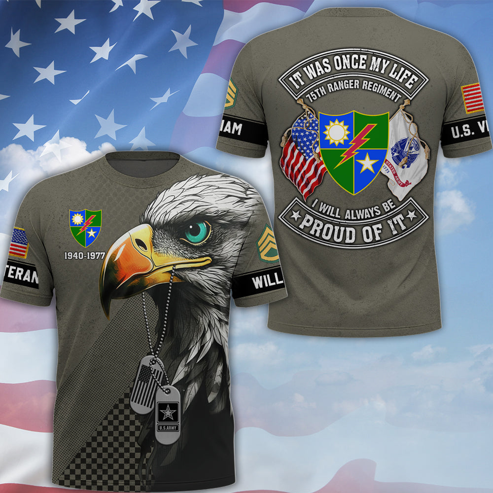 Personalized Veteran Shirt  It Was Once My Life US Veteran I Will Always Be Proud Of It Eagle America All Over Print Shirt K1702 MT2