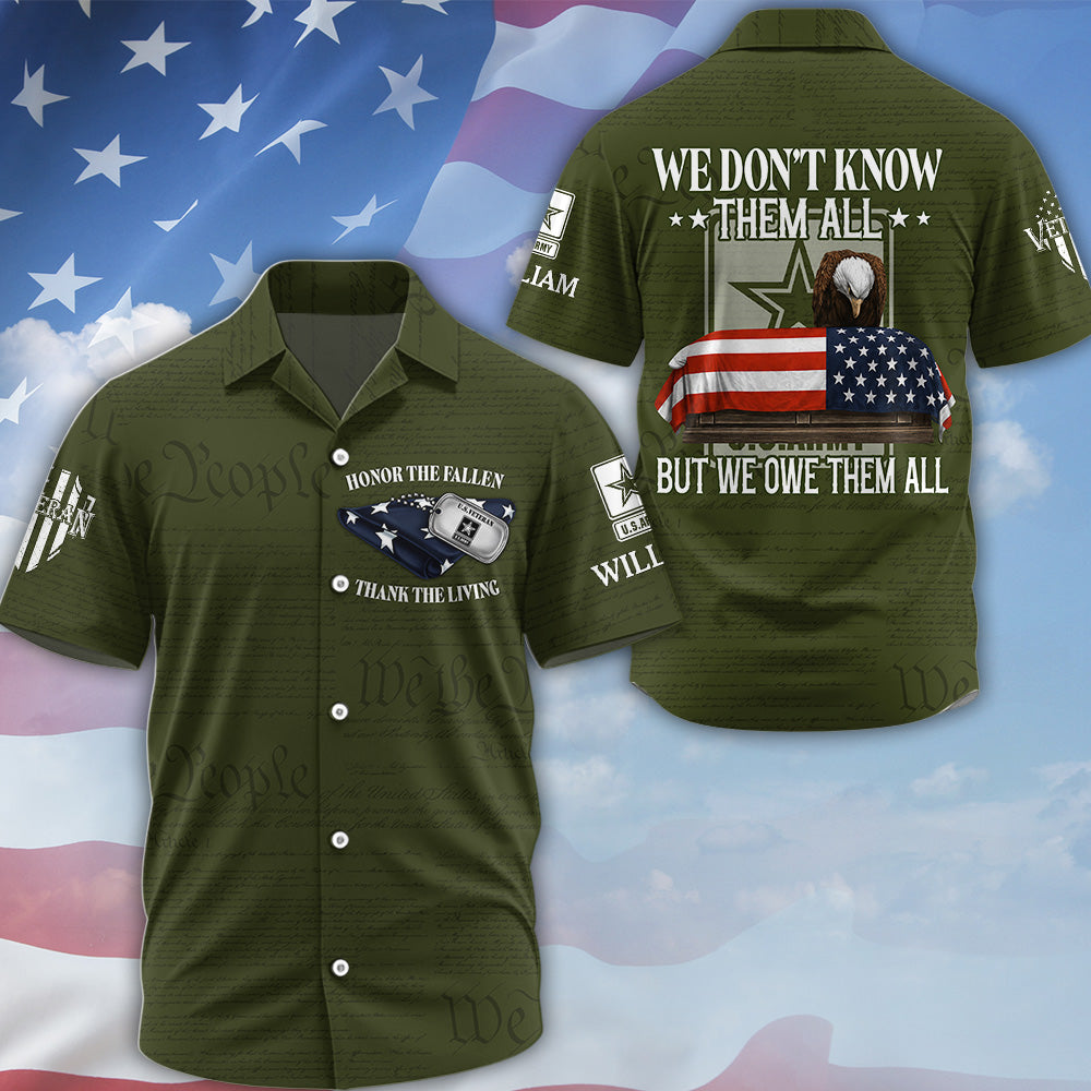 Custom Veteran Shirt We Don't Know Them All But Me Owe Them All, All Over Print Shirt Gift For Veterans K1702 MT2