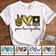 Custom Shirt Peace Love My Soldier Military Gift For Family K1702