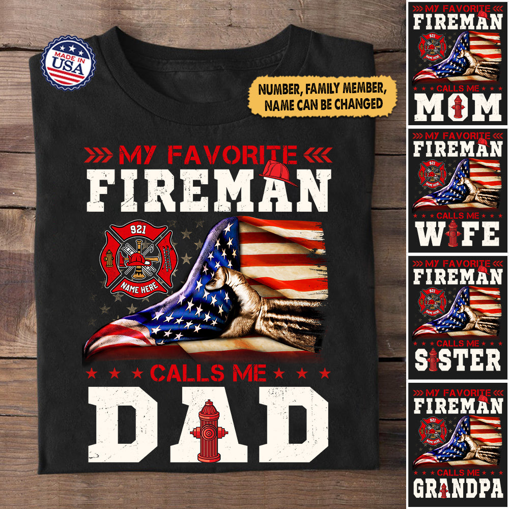 Personalized Shirt My Favorite Firefighter Calls Me Mom Dad Wife Firefighter's Helmet American Flag Shirt HK10 - TRHN