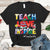 Personalized Shirt Teach Love Inspire Teacher Life Cute Teacher Shirt - Personalized Teacher Last Name & Hashtag - H2511