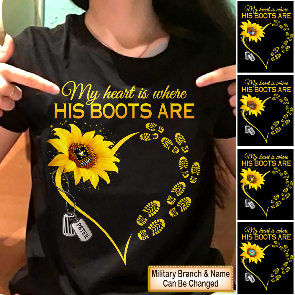 Personalized Shirts My Heart Is Where His Boots Are For Mom, Wife Armed Forces Military Shirt HK10 Trhn