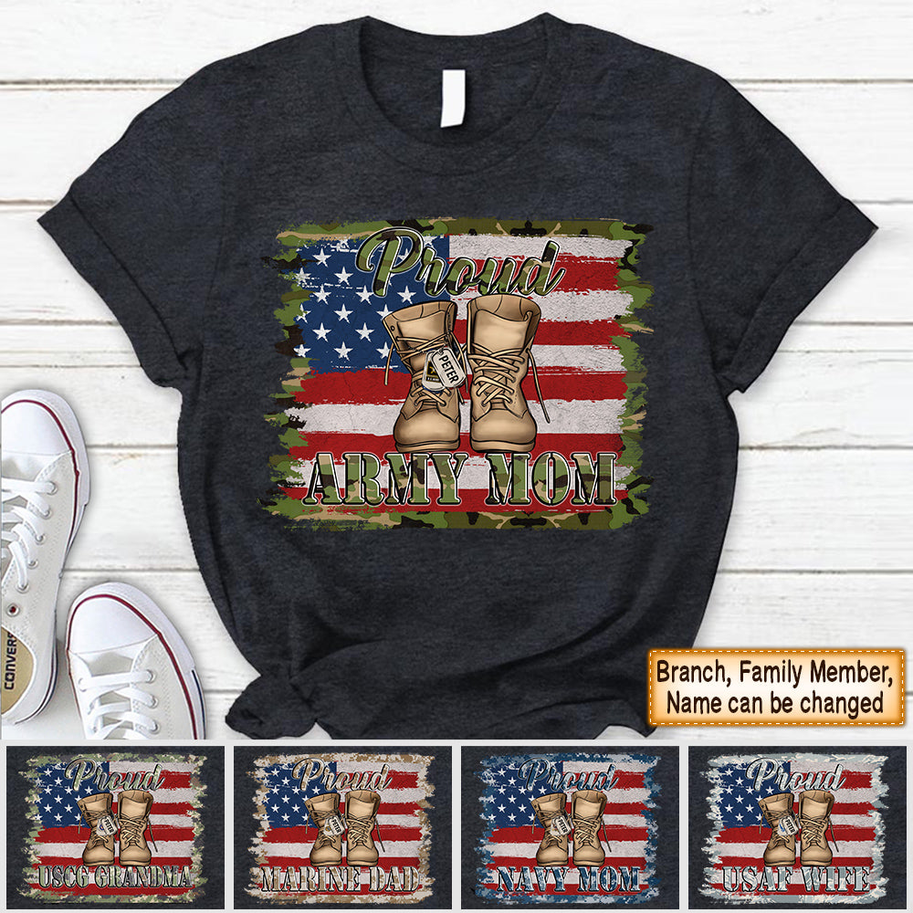 Proud Army Mom, Military Shirt Flag, American Flag, 4th of July Personalized Shirt Militiary HK10 Trhn