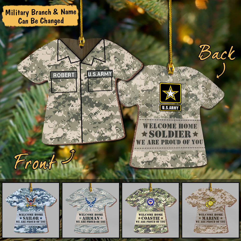 Personalized Ornament Uniforms, welcome home Soldier we proud of you USMC, Army, Navy, Air Force, Coast Guard, Reserves HK10 Loqn