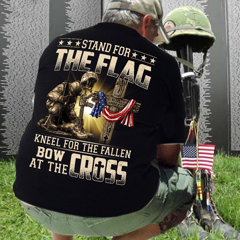 Stand For The Flag Kneel For The Fallen Bow At The Cross Shirt For U.S. Veteran HK10
